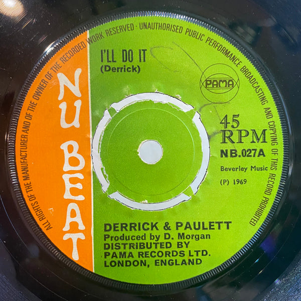 DERRICK & PAULETTE [I'll Do It / Give You My Heart]