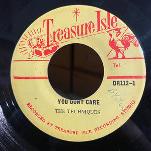 THE TECHNIQUES / TOMMY MCCOOK & SIPERSONICS [You Don't Care / Down On Bond Street]