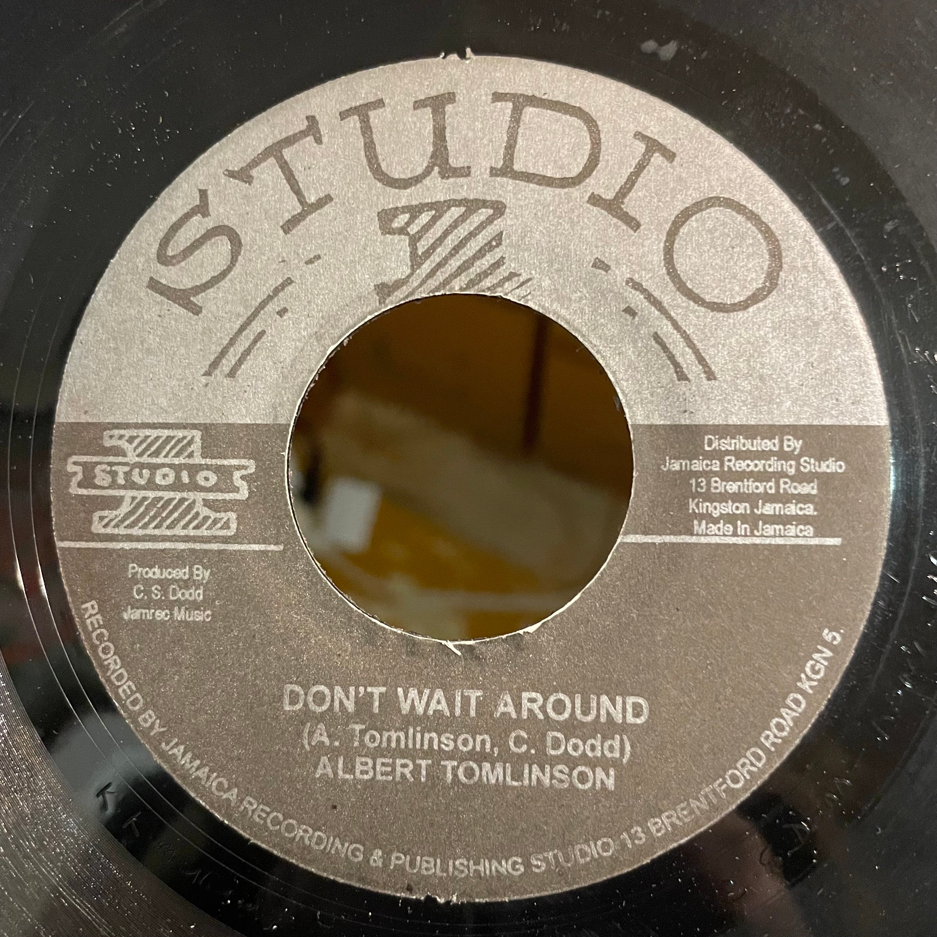 ALBERT TOMLINSON [Don't Wait Around]