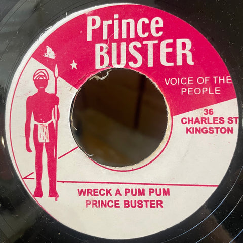 PRINCE BUSTER / SEXY GIRLS [Wreck A Pum Pum / Wreck A Buddy]