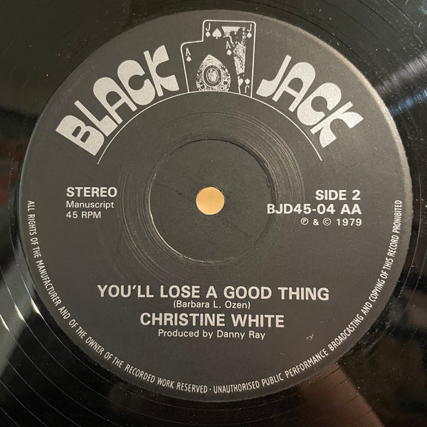 CHRISTINE WHITE [Caught By Love / You'll Lose A Good Thing]