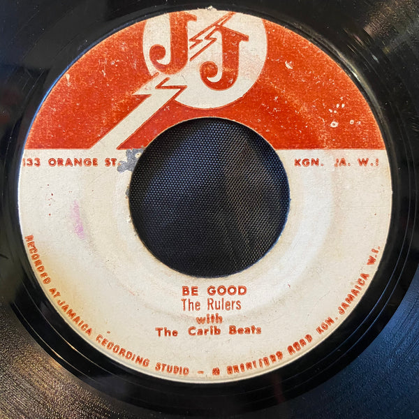 THE RULERS [Don't Be A Rude Boy / Be Good]