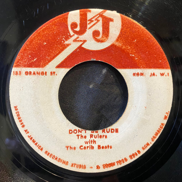 THE RULERS [Don't Be A Rude Boy / Be Good]