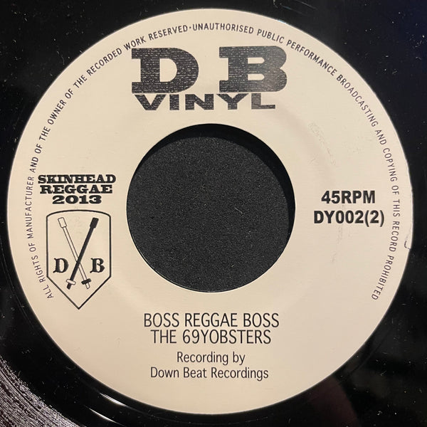 THE 69YOBSTERS [The Steep Recourse From Shaved / Boss Reggae Boss]