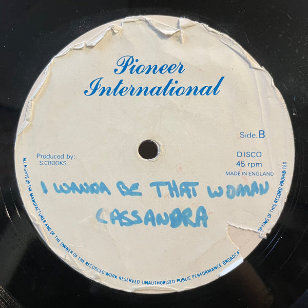 CASSANDRA  [I Wanna Be That Woman]
