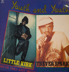 LITTLE KIRK / TREVER SPARKS [Youth And Youth]