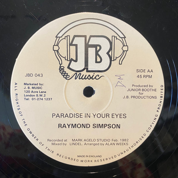 RAYMOND AND CLAUDIA / RAYMOND SIMPSON [Is It Always Gonna Be Like This / Paradise In Your Eyes]