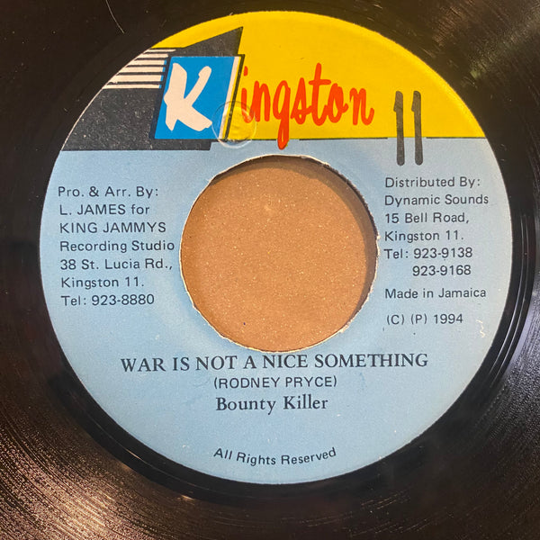 BOUNTY KILLER [War Is Not A Nice Something ]