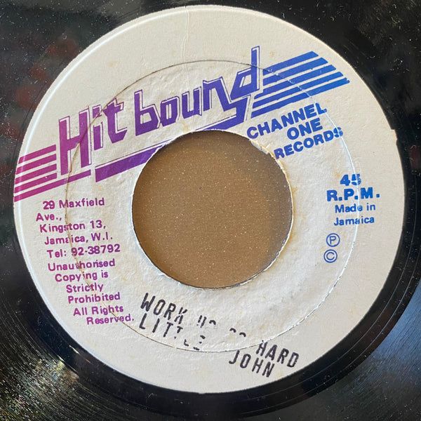 LITTLE JOHN [Work Us So Hard]