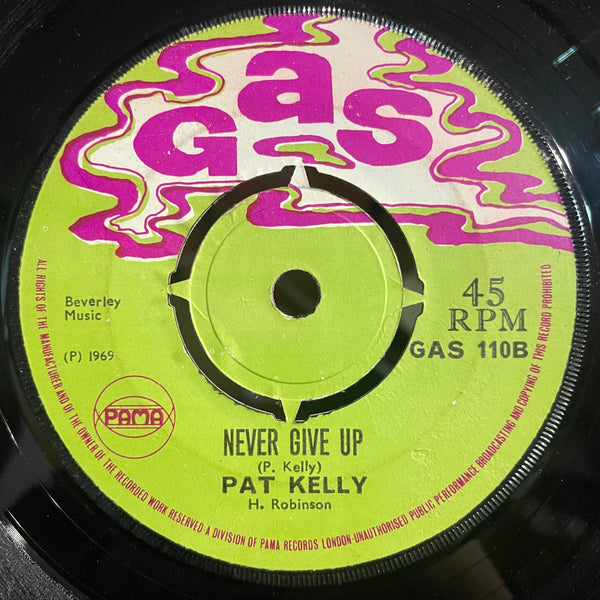 PAT KELLY [Workman's Song / Never Give Up]