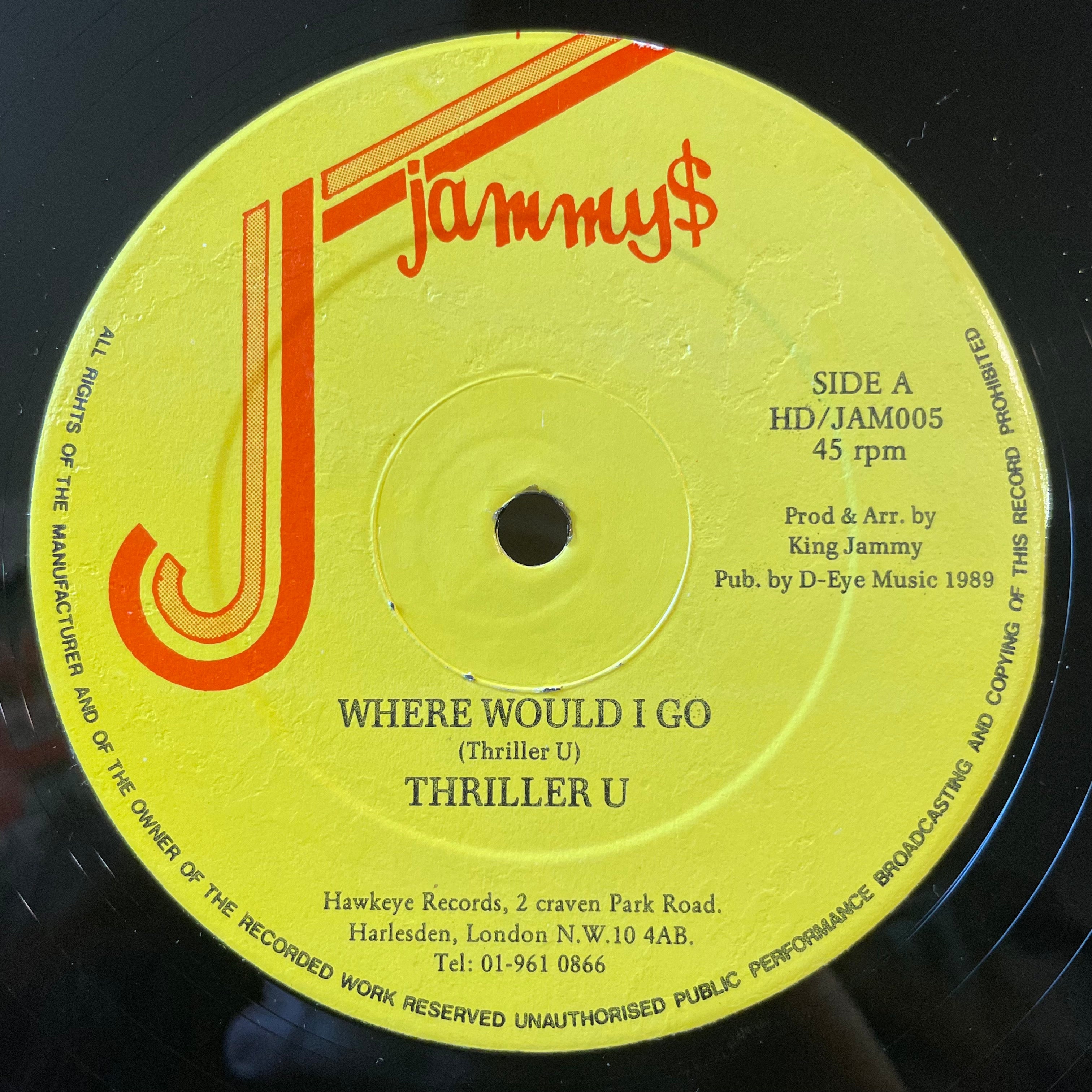 THRILLER U [Where Would I Go]