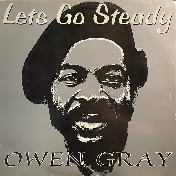 OWEN GRAY [Lets Go Steady]