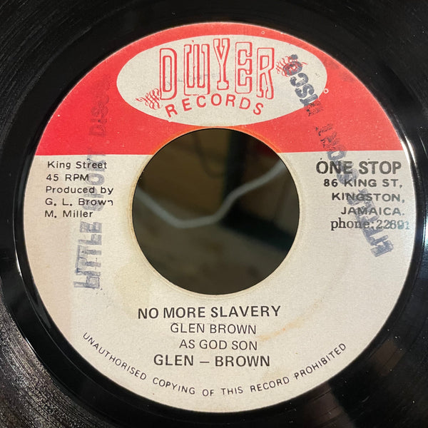 GLEN BROWN [No More Slavery / South East Rock]