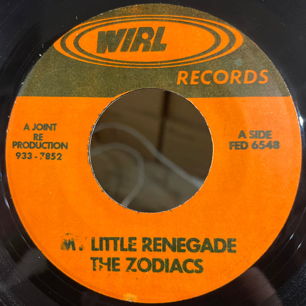 THE ZODIACS / THE GAYLADS [My Little Renegade / My Little Renagade]