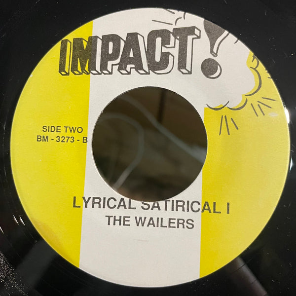 THE WAILERS [Bus Dem Shut / Lyrical Satirical I]