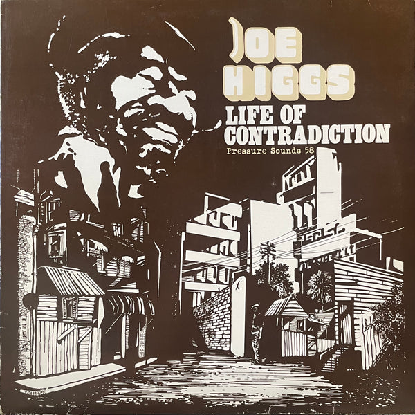 JOE HIGGS [Life Of Contradiction]