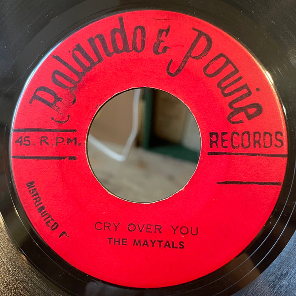 DON DRUMOND / THE MAYTALS [Cuban Blockerde / Cry Over You]