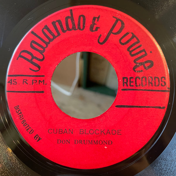 DON DRUMOND / THE MAYTALS [Cuban Blockerde / Cry Over You]