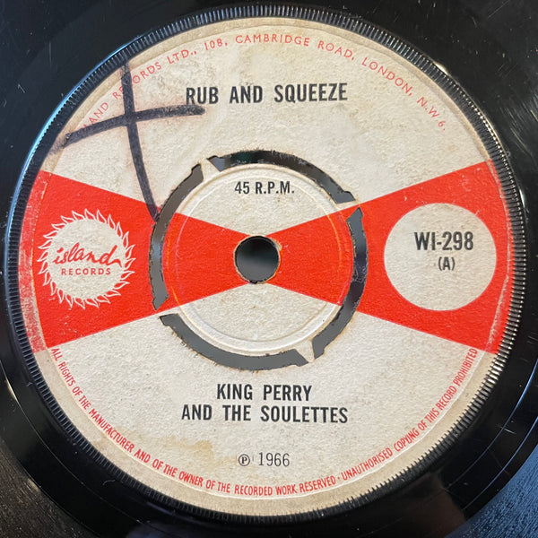 KING PERRY & THE SOULETTS / SOUL BROS. [Rub & Squeeze / Here Comes The Mink]