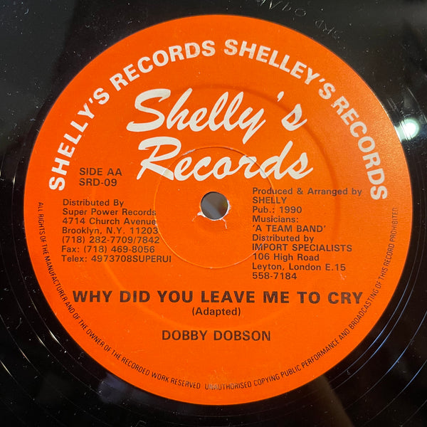 DOBBY DOBSON & JOSE WALES [Why Did You Leave Me To Cry]