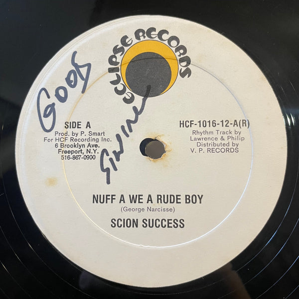 SCION SUCCESS [Nuff A We A Rude Boy]