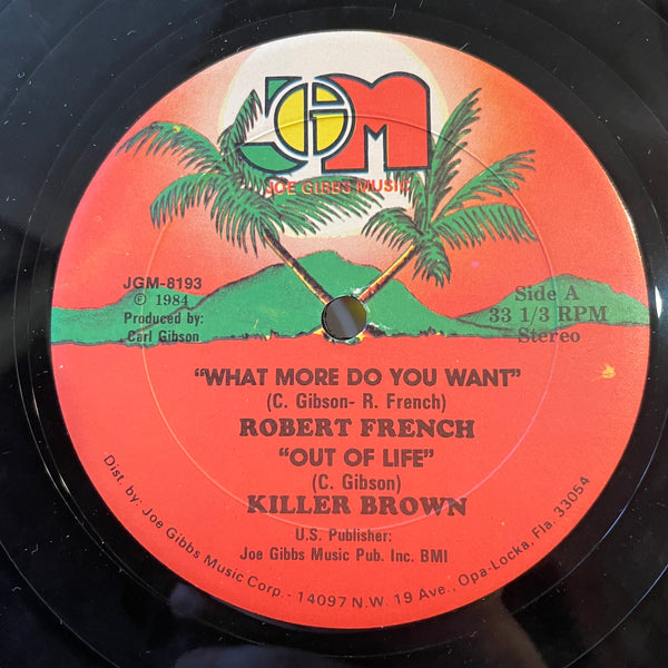 ROBERT FRENCH [What More Do You Want]