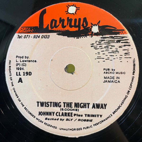 JOHNNY CLARKE ＆ TRINITY [Twisting The Night Way]