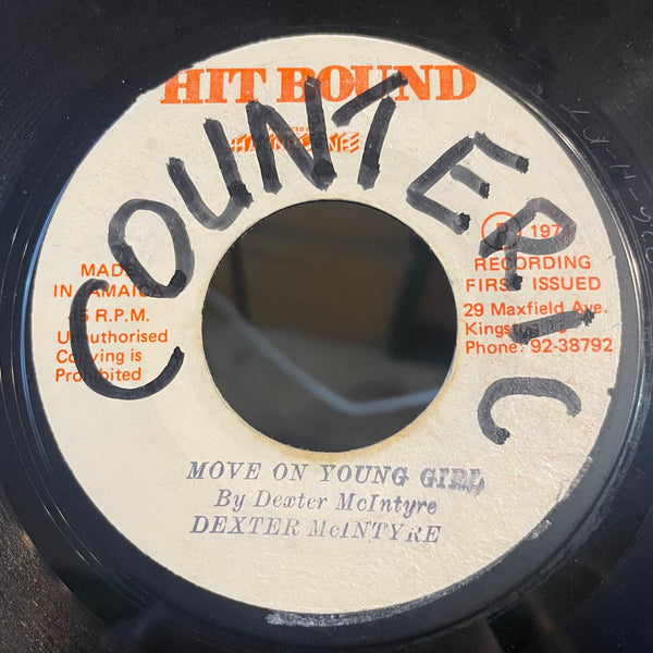 DEXTER MCINTYRE [Move On Young Girl]