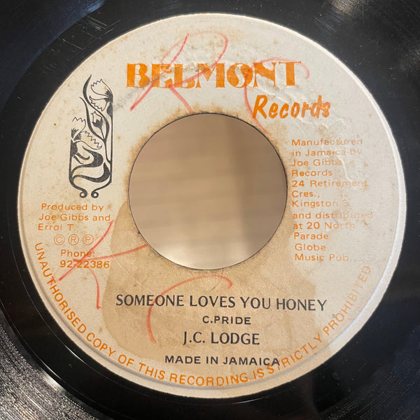 J. C. LODGE [Someone Loves You Honey]