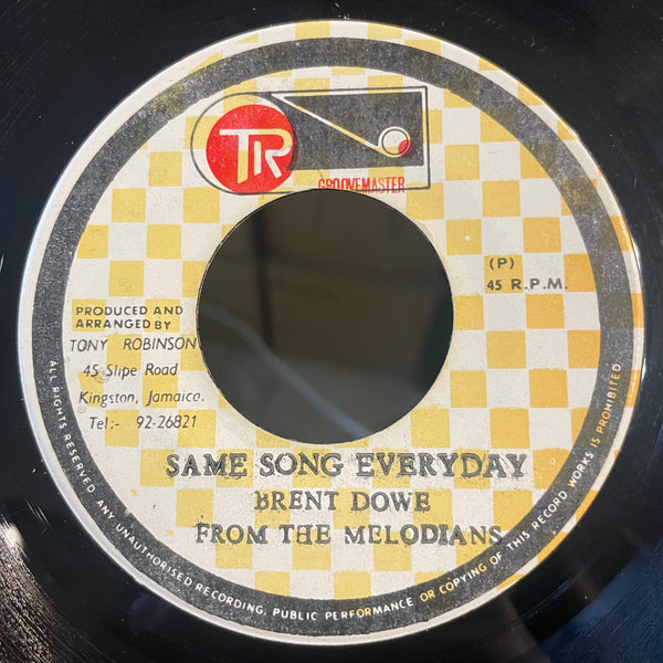 BRENT DOWE & THE MELODIANS [Same Song Everyday]