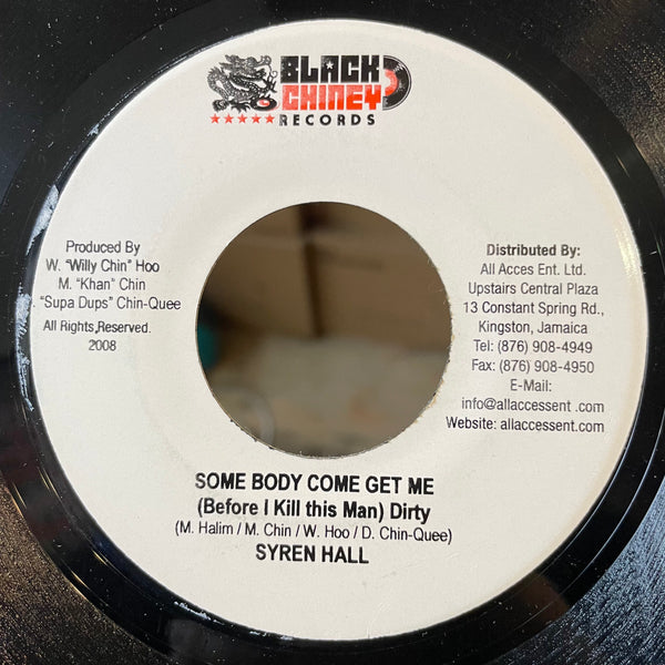 SYREN HALL [Some Body Come Get Me (Before I Kill This Man)]