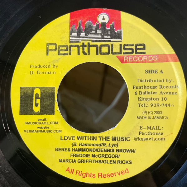 BERES HAMMOND, DENNIS BROWN, FREDDIE MCGREGOR, MARCIA GRIFFITHS [Love Within The Music]