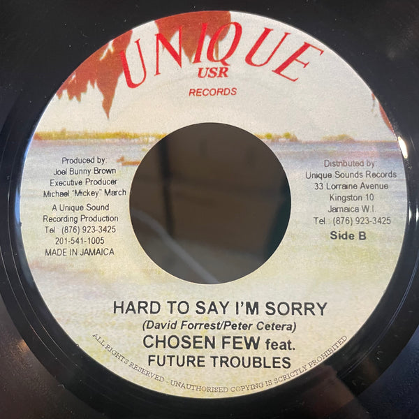 CHOSEN FEW / CHOSEN FEW FEAT. FUTURE TROUBLES [Hard To Say I'm Sorry]