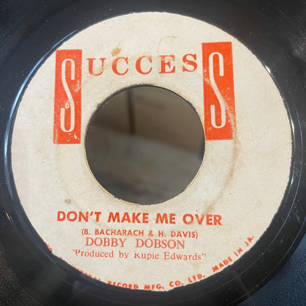 DOBBY DOBSON / RUPIE EDWARDS ALL STARS [Don't Make Me Over / Right Over]