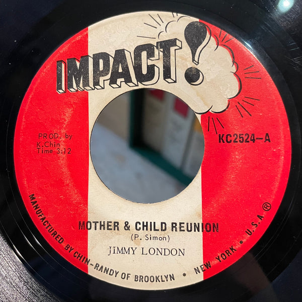 JIMMY LONDON [Mother & Child Reunion]
