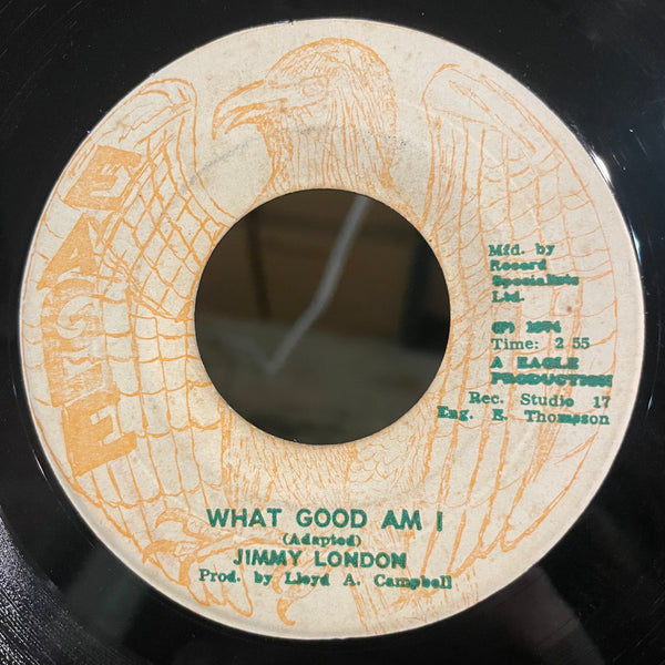 JIMMY LONDON [What Good Am I]