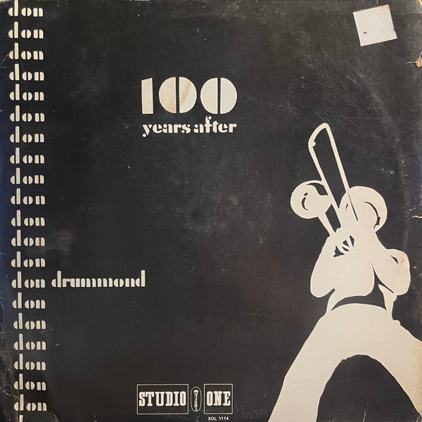 DON DRUMMOND [100 Years After ]