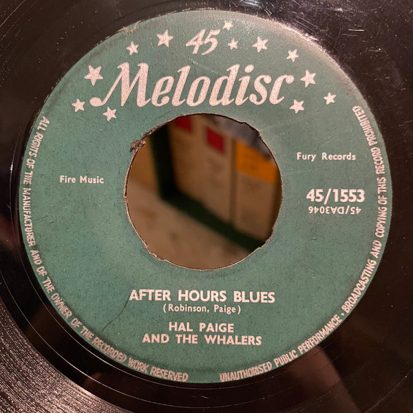 HAL PAIGE & THE WHALERS [After Hours Blues / Going Back To My Home Town]