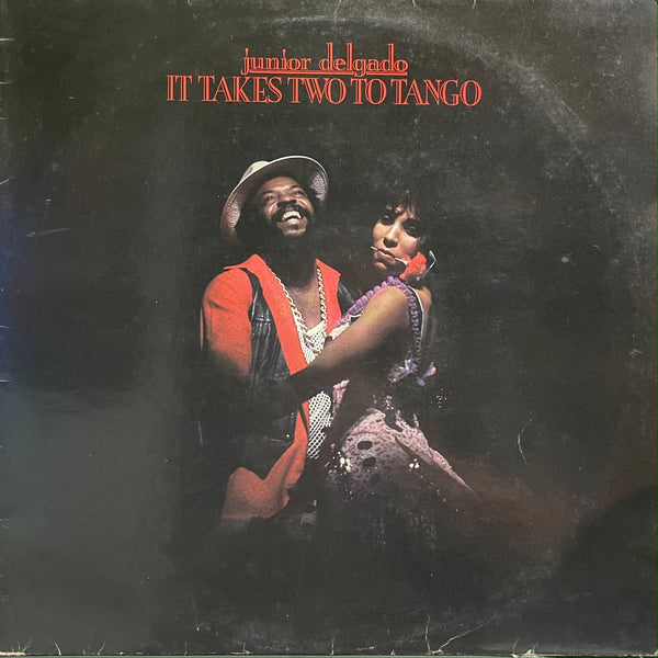 JUNIOR DELGADO [It Takes Two To Tango]