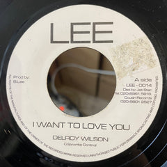 DELROY WILSON [I Want To Love You / I'm Not A King]