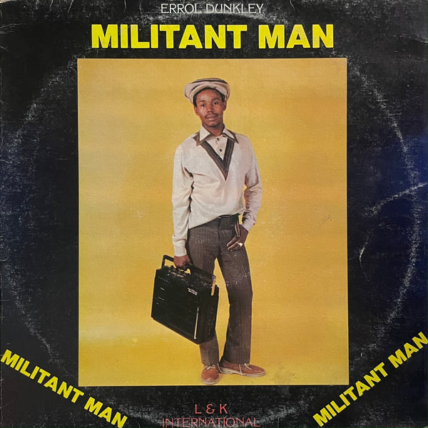 ERROL DUNKLEY [Militant Man ]