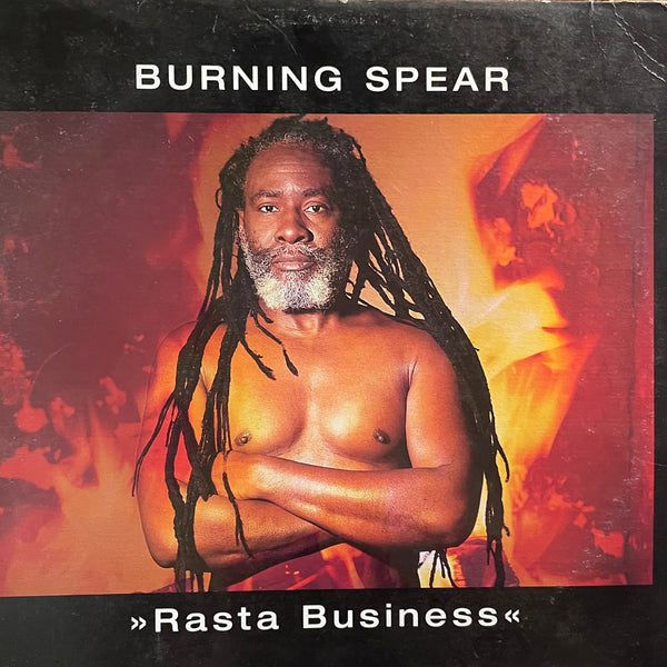 BURNING SPEAR [Rasta Business]