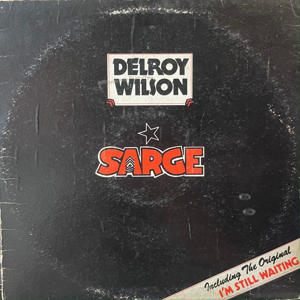 DELROY WILSON [Sarge]