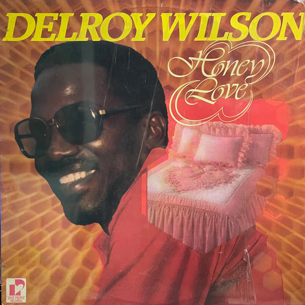 DELROY WILSON [Honey Love]