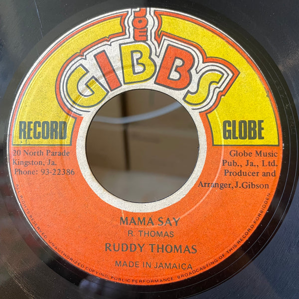 RUDY THOMAS [Mama Say]