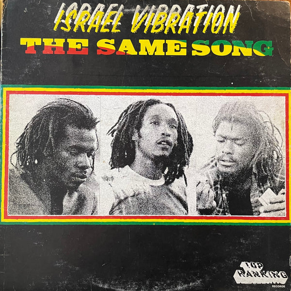 ISRAEL VIBRATION [The Same Song]