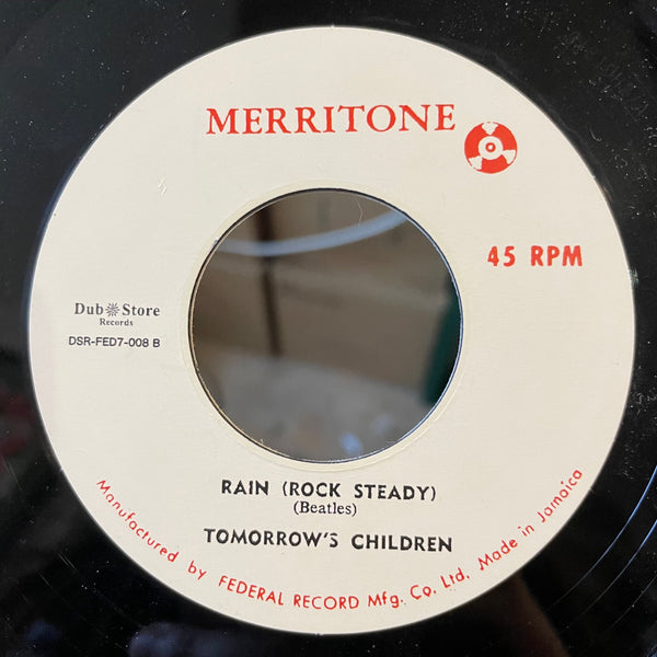 TOMORROW'S CHILDREN [Bang Bang Rock Steady / Rain (Rock Steady)]