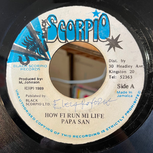 PAPA SAN [How Fi Run Mi Life ]