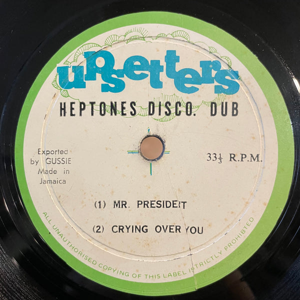 HEPTONES [Disco Dub. Why Must I. I Shall Be Released. / Mr President. Crying Over You.]