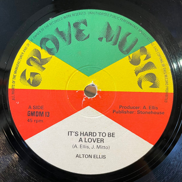 ALTON ELLIS [It's Hard To Be A Lover / Love Like Mine]